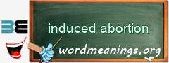 WordMeaning blackboard for induced abortion